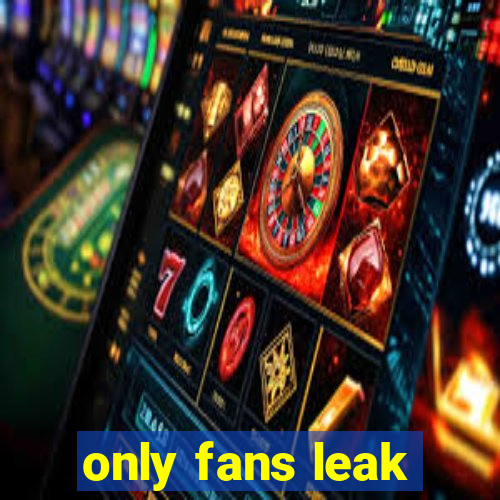 only fans leak